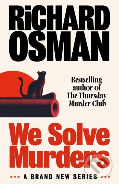 We Solve Murders - Richard Osman