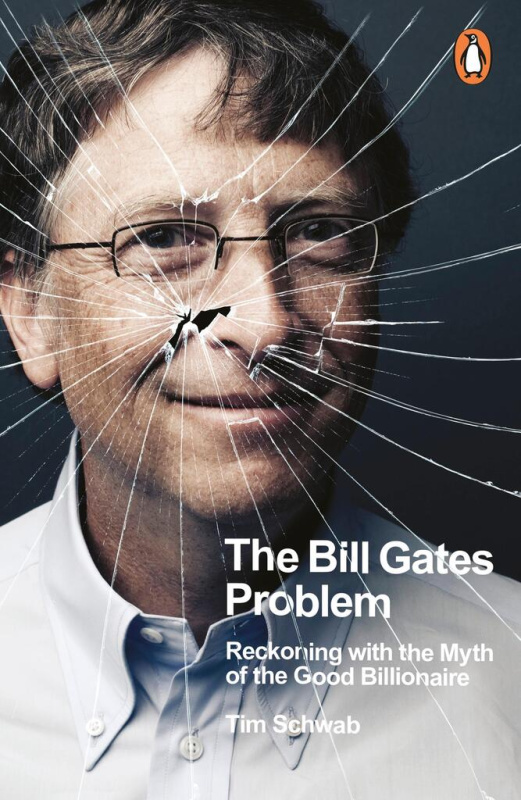 The Bill Gates Problem (Reckoning with the Myth of the Good Billionaire) - kniha z kategorie Beletrie