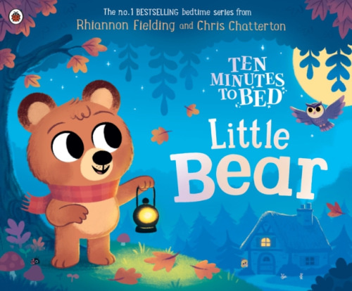 Ten Minutes to Bed: Little Bear -  Susie Theodorou