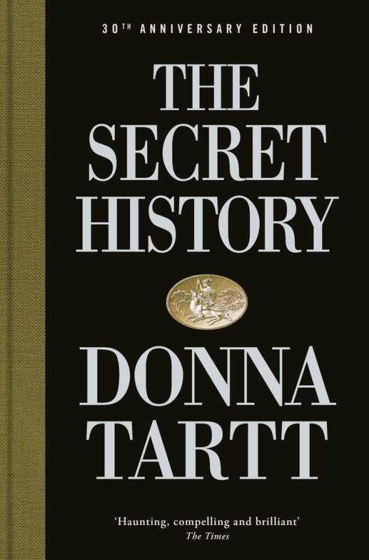 The Secret History - Donna Tartt - kniha z kategorie Společenská beletrie