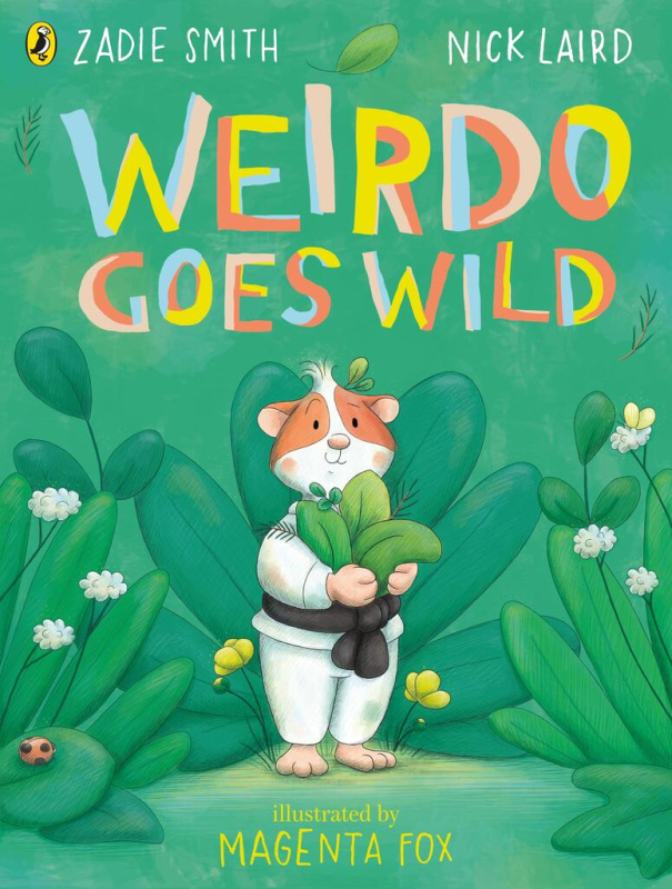 Weirdo Goes Wild - Zadie Smith - kniha z kategorie Pohádky