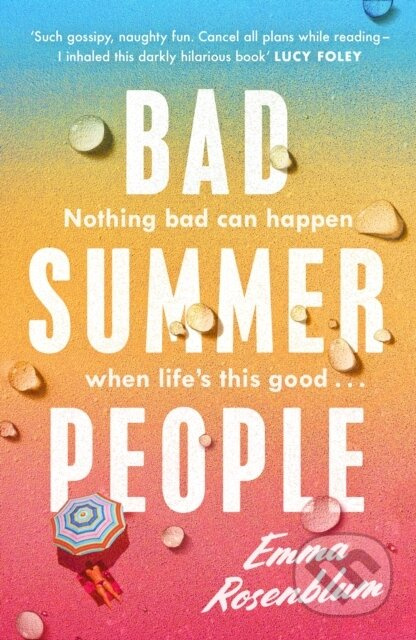 Bad Summer People - Emma Rosenblum - kniha z kategorie Detektivky, thrillery a horory