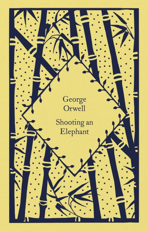 Shooting an Elephant - George Orwell