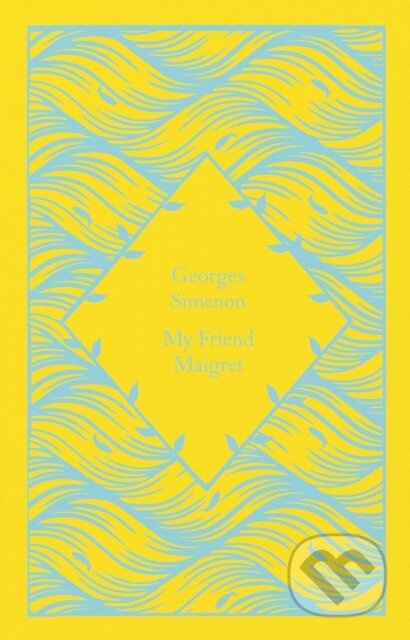 My Friend Maigret - Georges Simenon