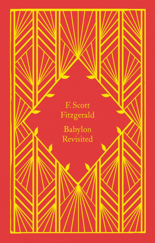 Babylon Revisited - Francis Scott Fitzgerald