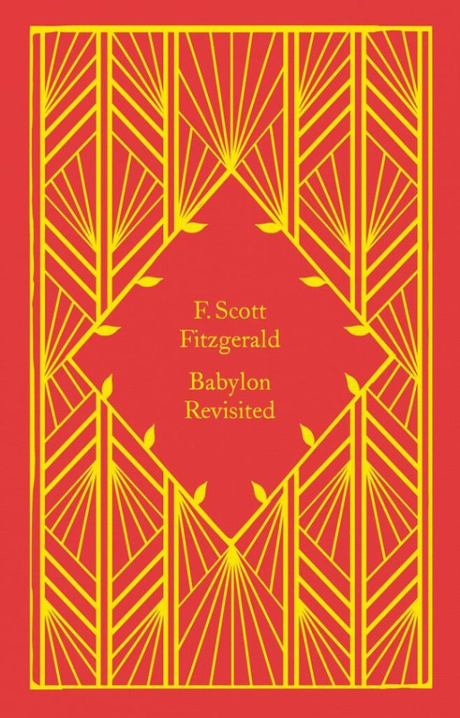 Babylon Revisited - Francis Scott Fitzgerald