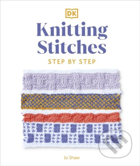 Knitting Stitches Step-by-Step (More than 150 Essential Stitches to Knit, Purl, and Perfect) - kniha z kategorie Odborné a naučné