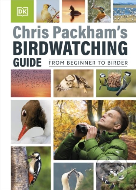 Chris Packham's Birdwatching Guide (From Beginner to Birder) - kniha z kategorie Zdraví a životní styl