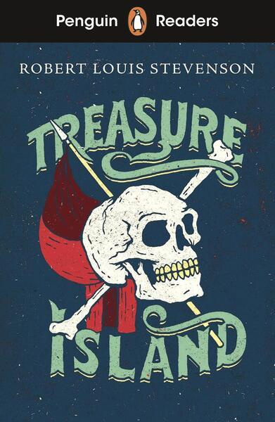 Penguin Readers Level 1: Treasure Island - Louis Robert Stevenson