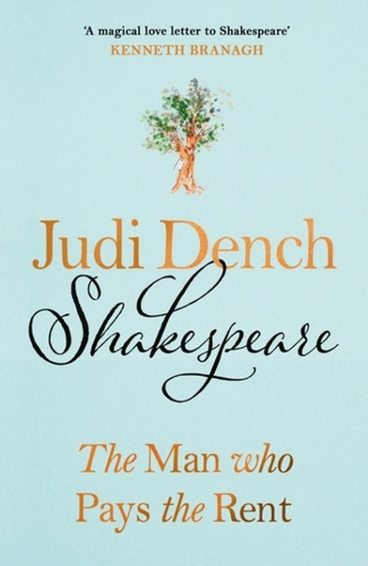 Shakespeare (The Man Who Pays The Rent) - Judi Dench