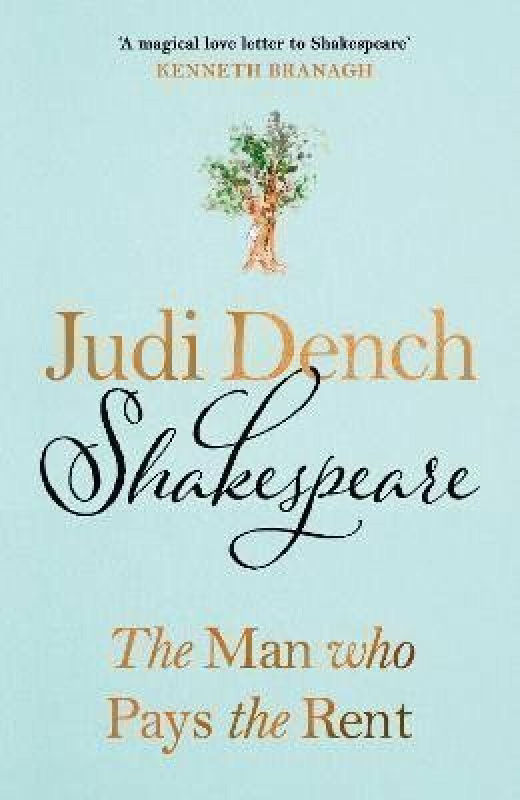 Shakespeare (The Man Who Pays The Rent) - Judi Dench
