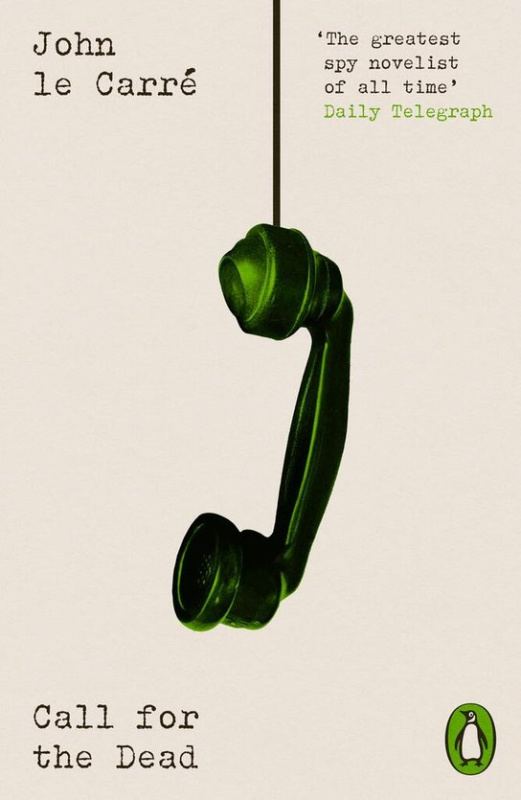 Call for the Dead - John Carré le