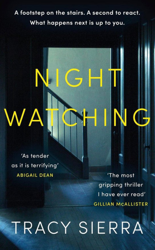 Nightwatching - Tracy Sierra