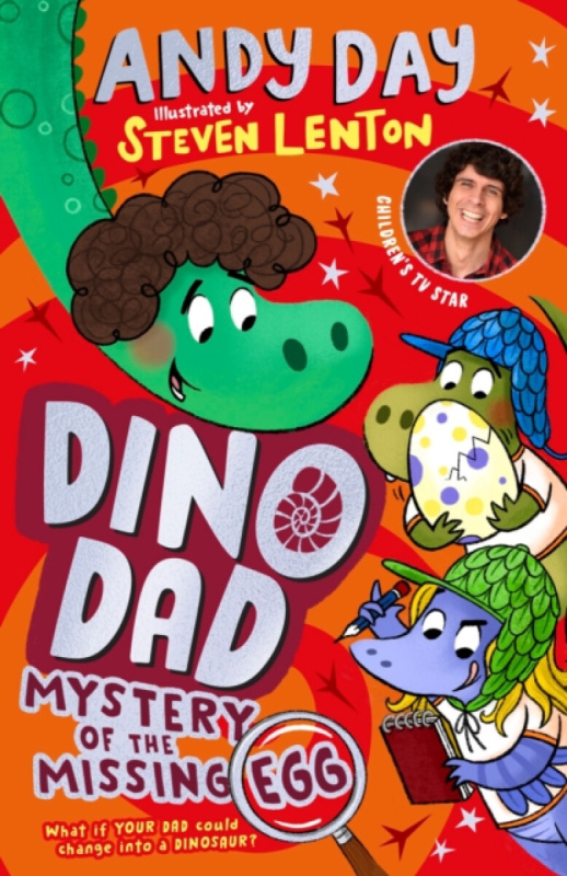 Penguin Random House Children's UK Dino Dad: Mystery of the Missing Egg - Day, Andy