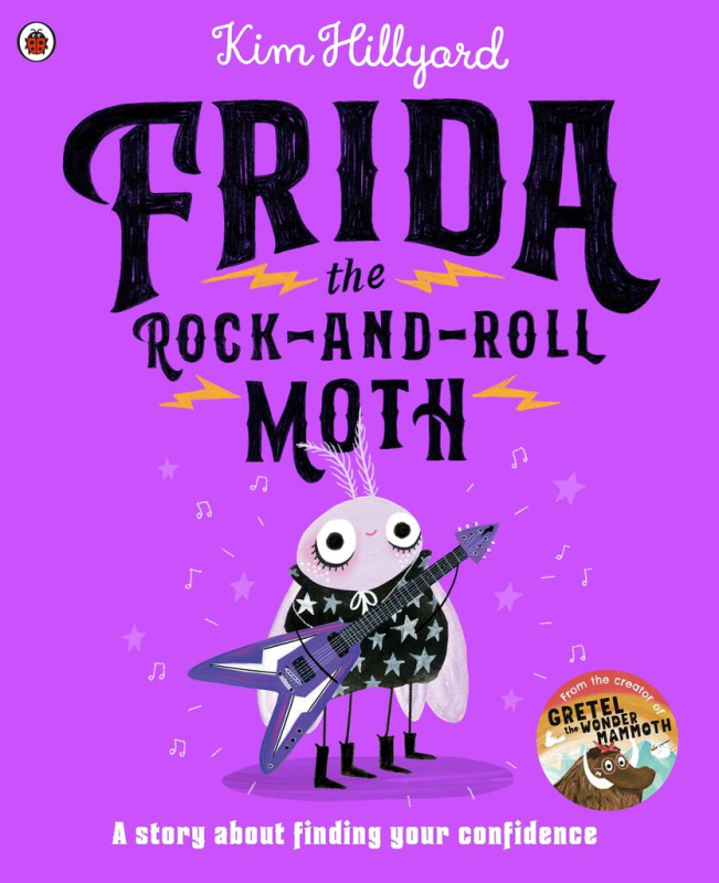 Frida the Rock-and-Roll Moth (A story about finding your confidence) - kniha z kategorie Pro děti