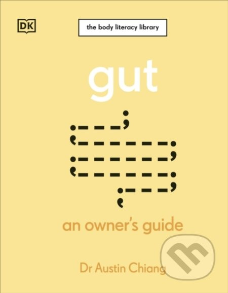 Gut (An Owner's Guide) - Austin Chiang - kniha z kategorie Zdraví a životní styl