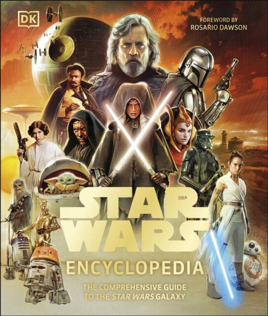 Star Wars Encyclopedia, The Definitive Guide to the Star Wars Galaxy Dorling Kindersley Ltd