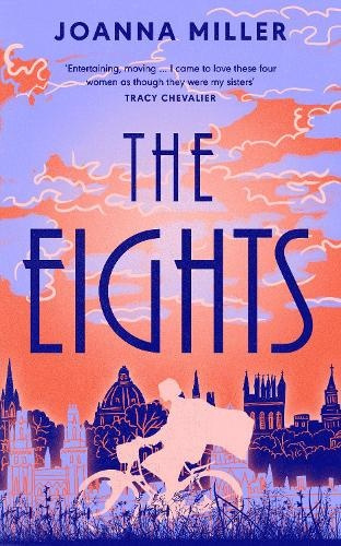The Eights - Joanna Miller - kniha z kategorie Společenská beletrie