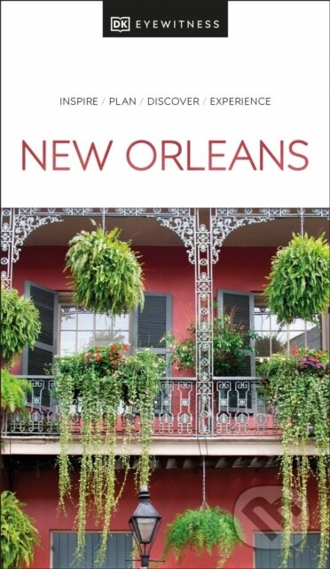 DK New Orleans - DK Eyewitness - kniha z kategorie Průvodci Amerikou