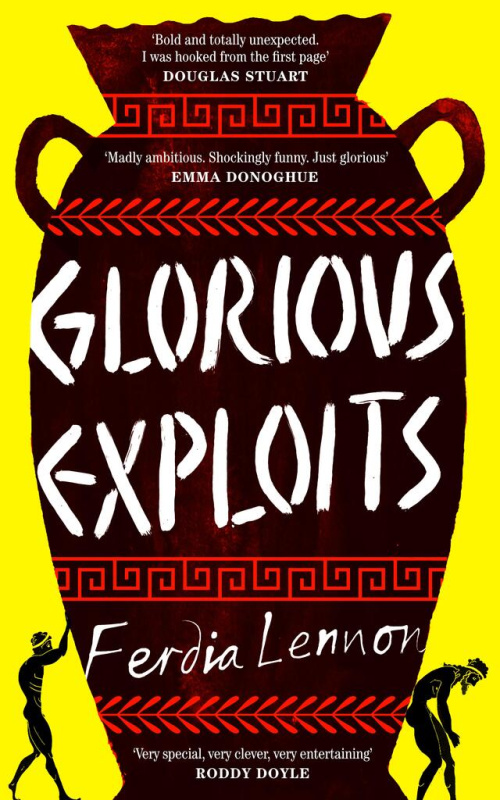 Glorious Exploits - Ferdia Lennon - kniha z kategorie Společenská beletrie