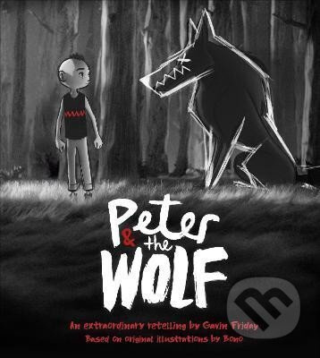 Peter and the Wolf: Wolves Come in Many Disguises - Gavin Friday