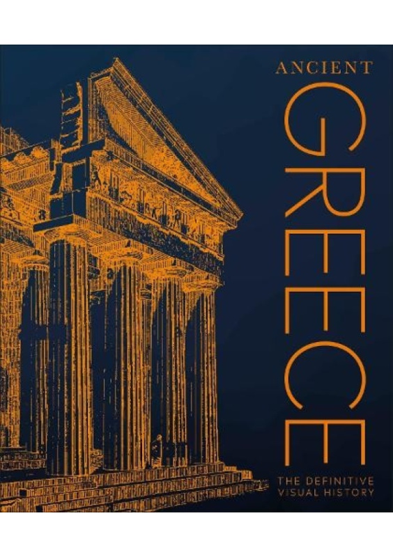 Ancient Greece (The Definitive Visual History) - DK - kniha z kategorie Historie