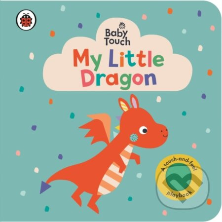 Baby Touch: My Little Dragon - kniha z kategorie Beletrie pro děti