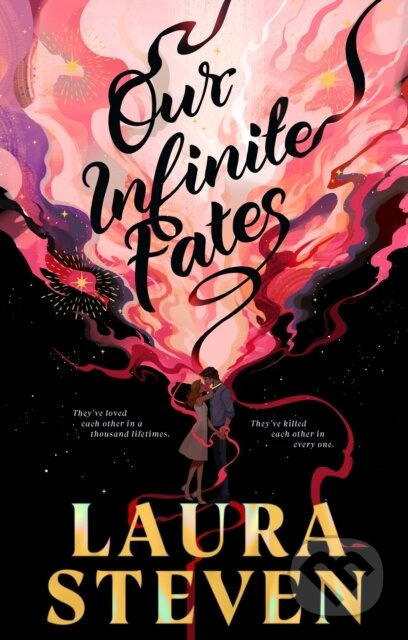 Our Infinite Fates - Laura Stevenová
