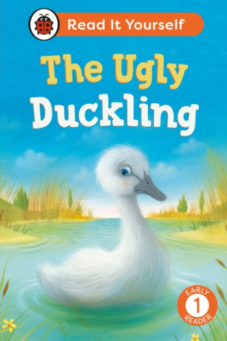 Ugly Duckling: Read It Yourself - Level 1 Early Reader Penguin Random House Children's UK