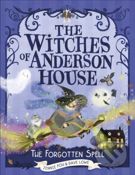 The Witches of Anderson House: A Spell for Disaster