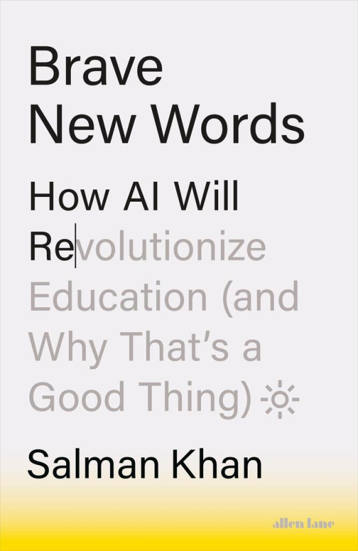 Brave New Words (How AI Will Revolutionize Education (and Why That’s a Good Thing)) - kniha z kategorie Odborné a naučné