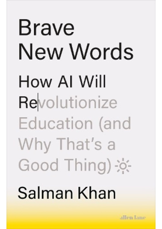 Brave New Words (How AI Will Revolutionize Education (and Why That’s a Good Thing)) - kniha z kategorie Odborné a naučné
