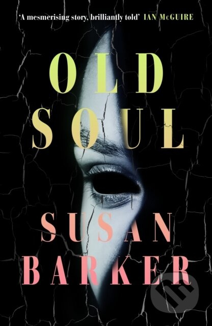 Old Soul - Susan Barker - kniha z kategorie Thrillery