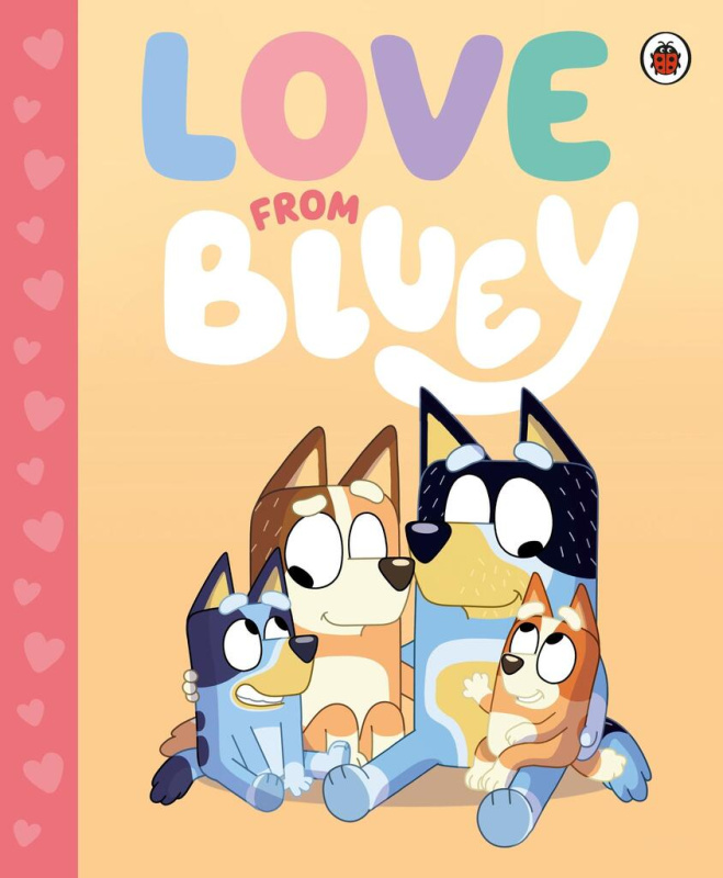 Bluey: Love from Bluey - Bluey - kniha z kategorie Pro děti