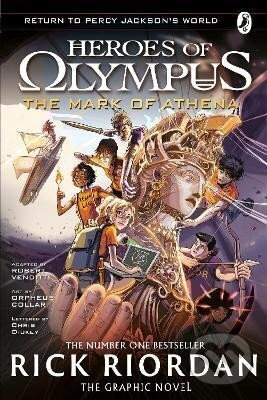 The Mark of Athena: The Graphic Novel (Heroes of Olympus Book 3)