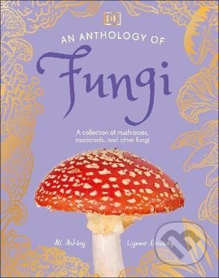 Anthology of Fungi - Lynne Boddy - kniha z kategorie Pro děti