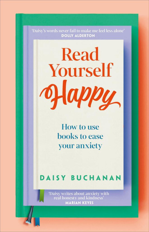 Read Yourself Happy (How to Use Books to Ease Your Anxiety) - kniha z kategorie Beletrie