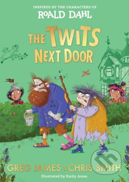 The Twits Next Door - Chris Smith, Greg James - kniha z kategorie Pro děti