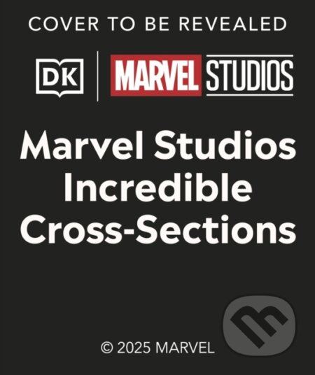 Marvel Studios Cross-Sections - Liz Marsham