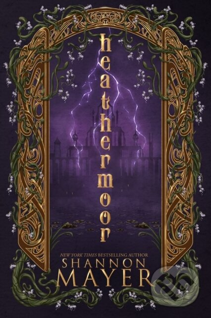 Heathermoor - Shannon Mayer,Heathermoor - Shannon Mayer