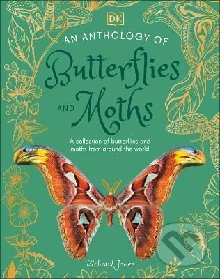 Anthology of Butterflies and Moths - Richard Jones - kniha z kategorie Pro děti