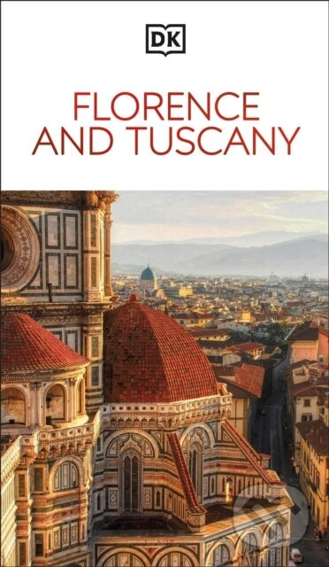 Florence and Tuscany - DK Travel - kniha z kategorie Průvodci Evropou