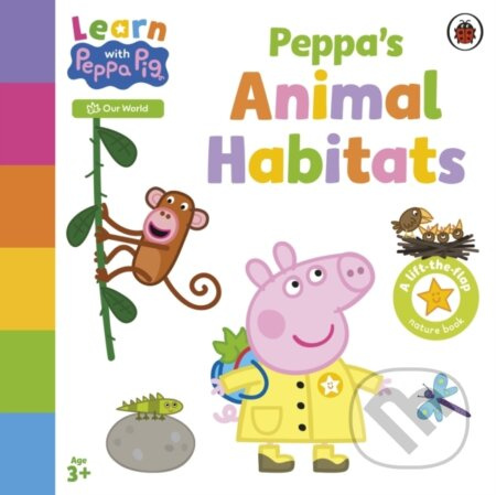 Learn with Peppa: Peppas Animal Habitats - Peppa Pig - kniha z kategorie Naučné knihy
