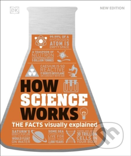 How Science Works (The Facts Visually Explained) -  DK
