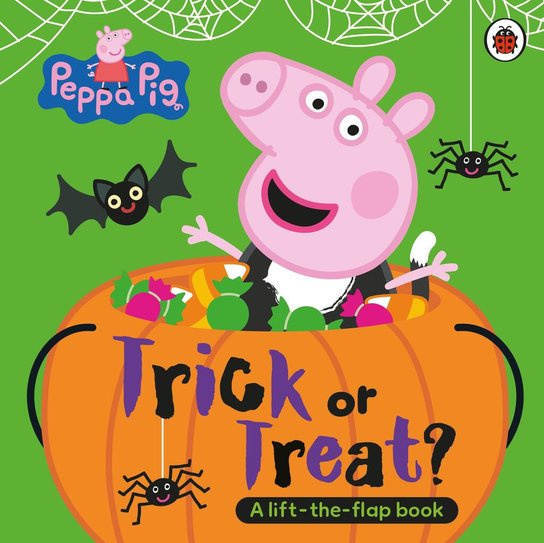 Peppa Pig: Trick or Treat (A Lift-the-Flap Book) -  Peppa Pig