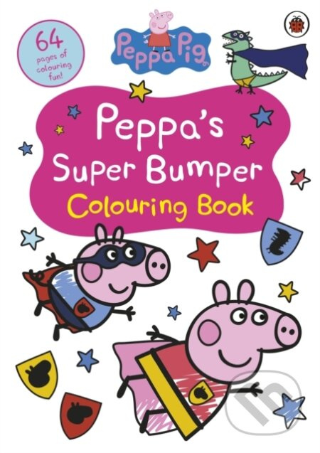 Peppa Pig: Peppa’s Super Bumper Colouring Book - Peppa Pig - kniha z kategorie Beletrie pro děti