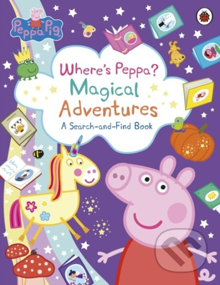 Peppa Pig: Where’s Peppa Magical Adventures: A Search-and-Find Book - kniha z kategorie Pohádky