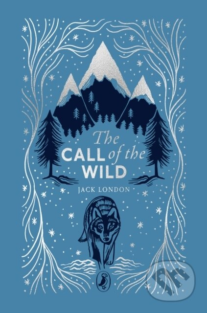 The Call of the Wild - Jack London