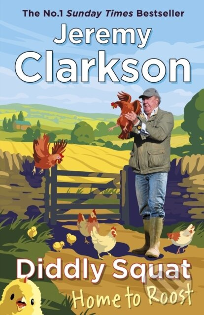 Diddly Squat (Home to Roost) - Jeremy Clarkson