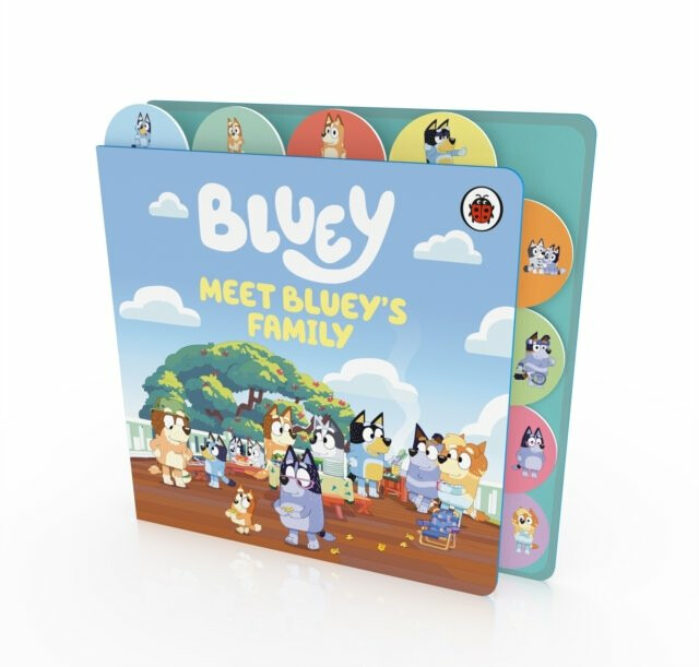 Bluey: Meet Blueys Family: Tabbed Board Book - Bluey - kniha z kategorie Pohádky